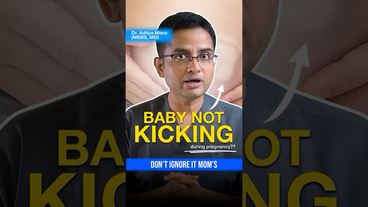 Baby Not Kicking During Pregnancy? No baby movements? Doctor&rsquo;s Advice!