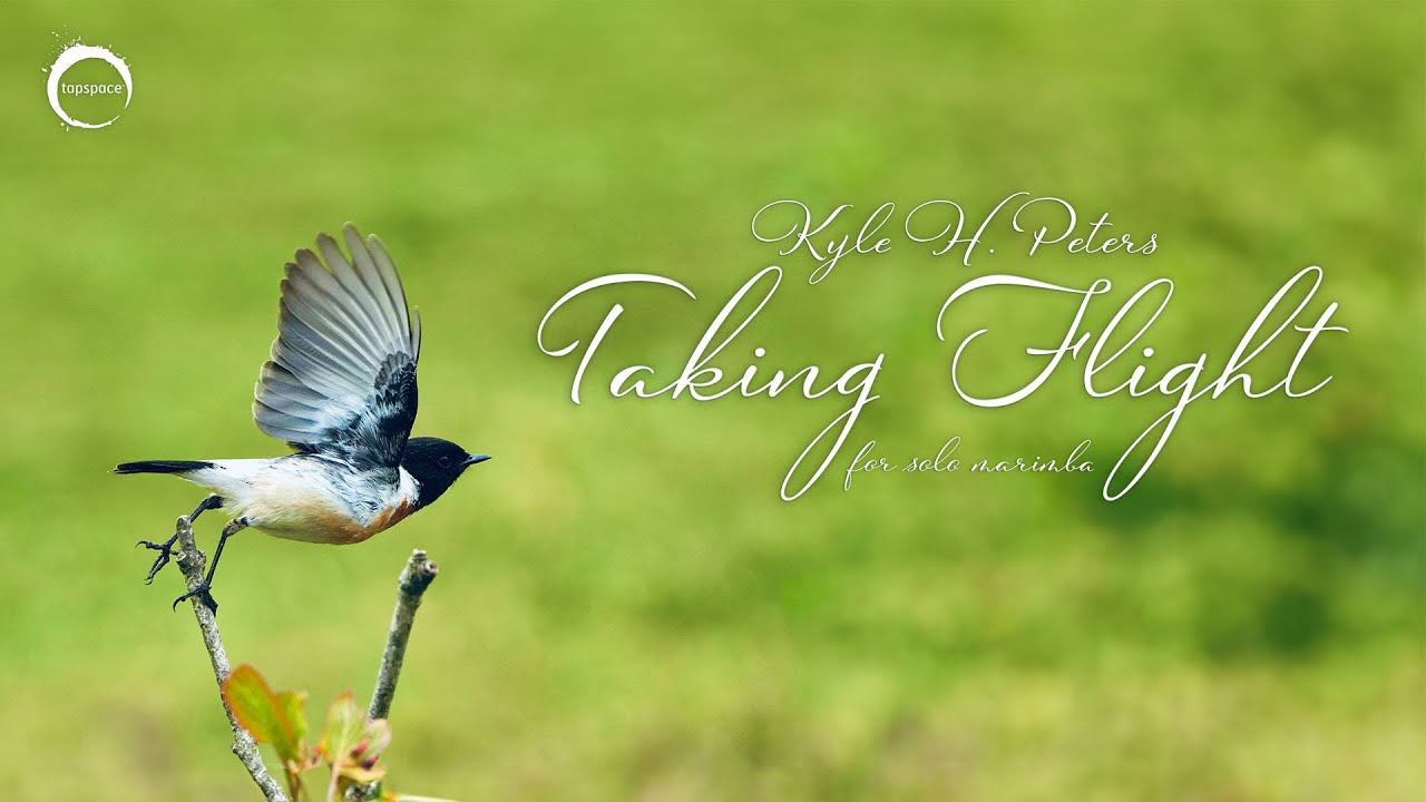 Taking Flight (Kyle H. Peters) – Marimba Solo