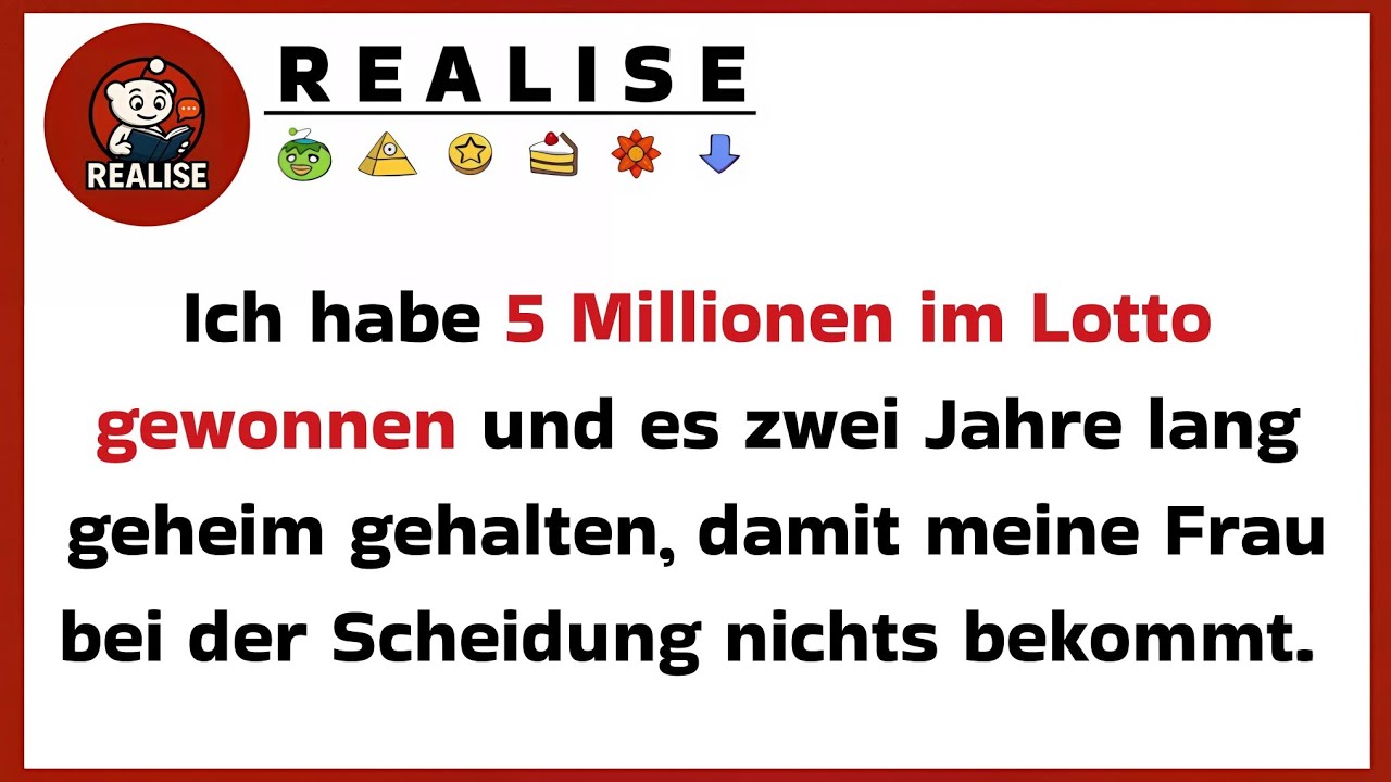 Ich habe 5 Millionen im Lotto gewonnen und es zwei Jahre lang geheim gehalten, damit meine Frau bei 