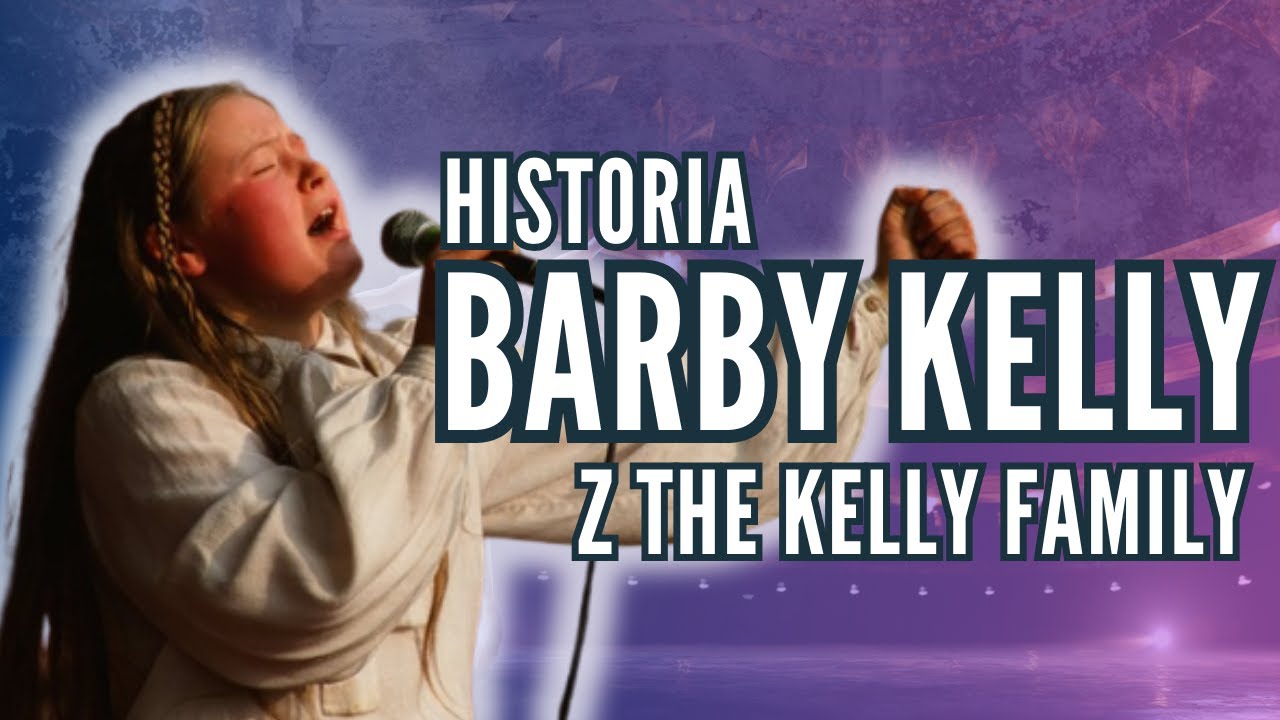 #2 BARBY KELLY - szeroki uśmiech gdy serce płacze. Historia która porusza