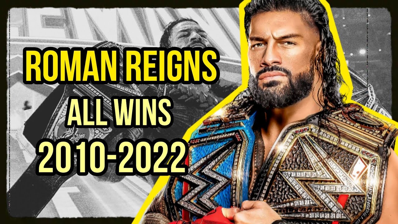 Roman Reigns - All win's in Career in single match | 2010-2022