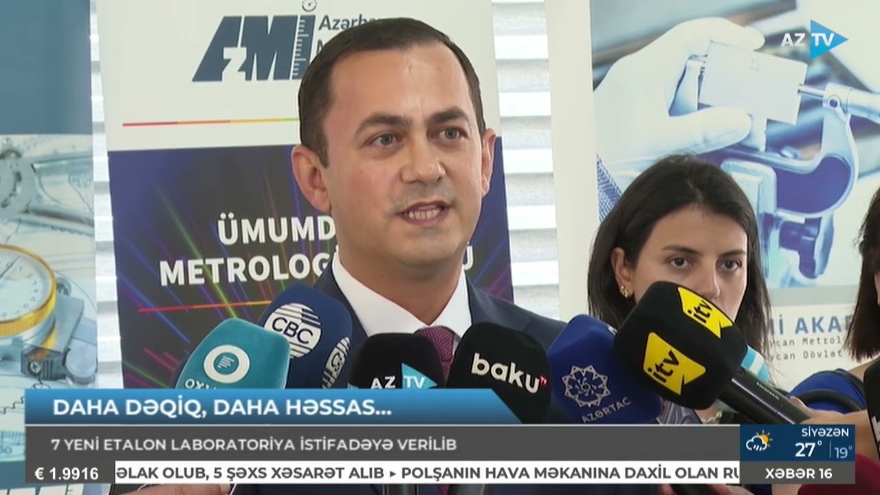 Metroloji infrastrukturunun inkişafı &ccedil;ər&ccedil;ivəsində 7 yeni etalon laboratoriyanın acılışı olub