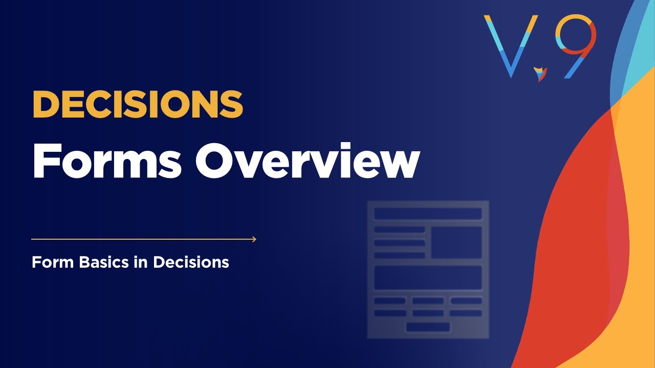 Training: Decisions Forms in 5 Minutes