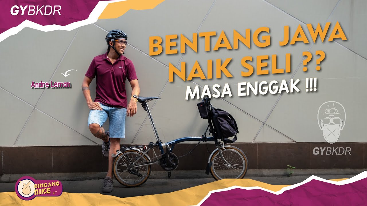 BINCANG BIKE FT ANDRE LEMAN: 