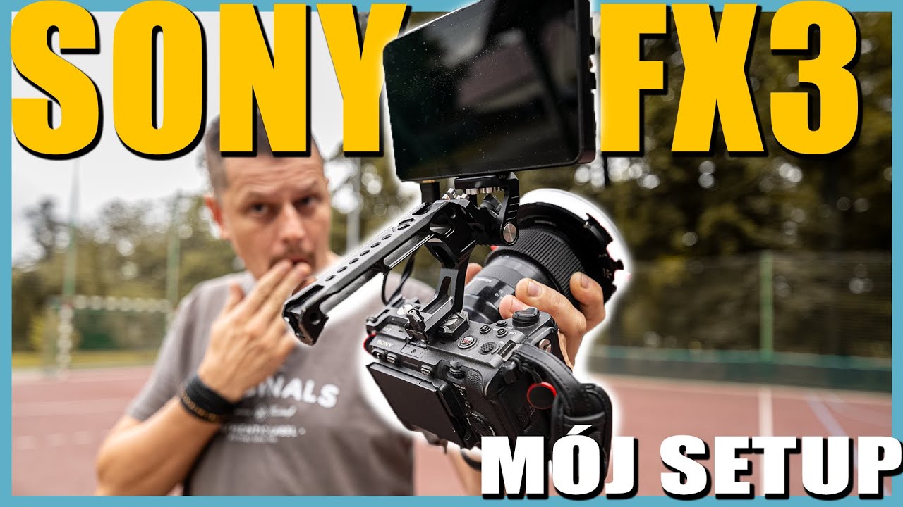 Moje Najlepsze Ustawienia SONY FX3