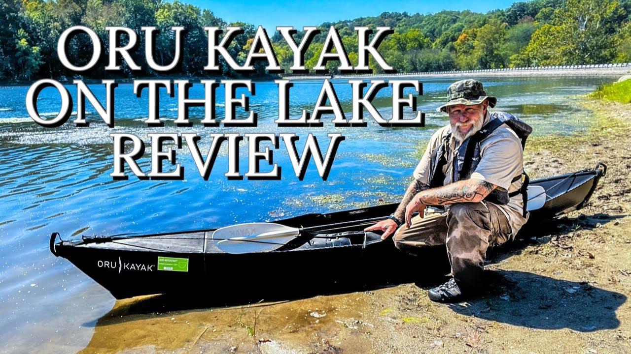 ORU KAYAK ON THE LAKE REVIEW with Dave Canterbury