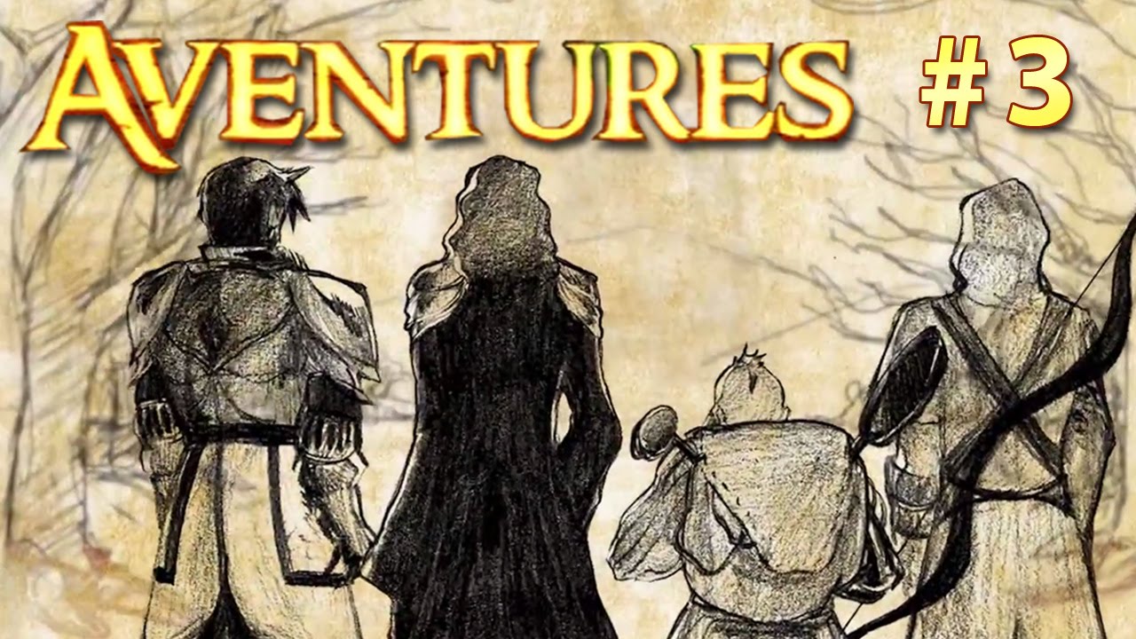 AVENTURES #3 - Le danger approche