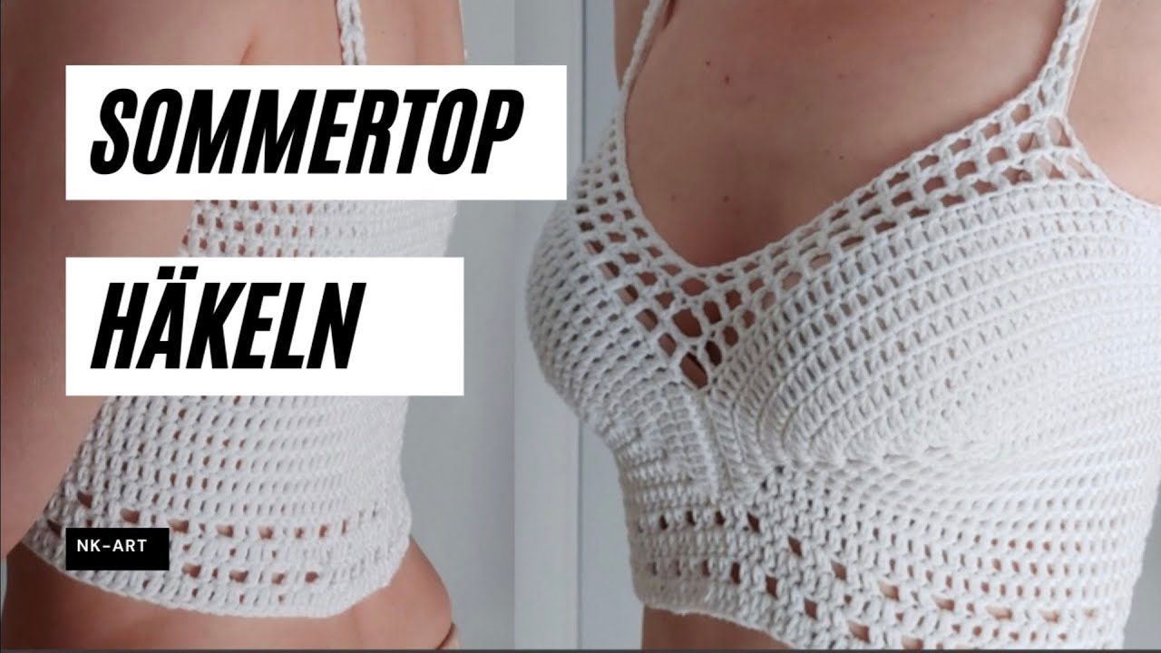 Sonnige Tage: Schritt-für-Schritt Anleitung für ein Häkel-Sommertop #häkeln
