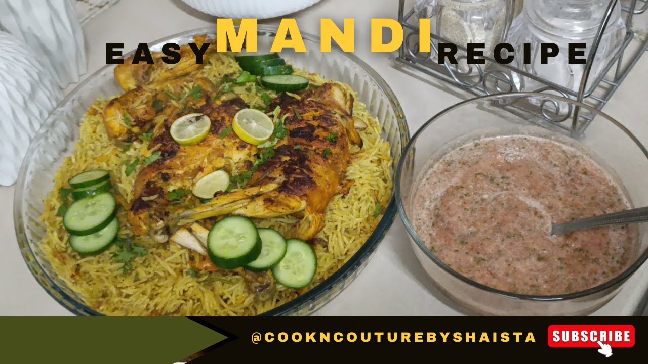 Easy Mandi Recipe | best arabic food | yummy mandi