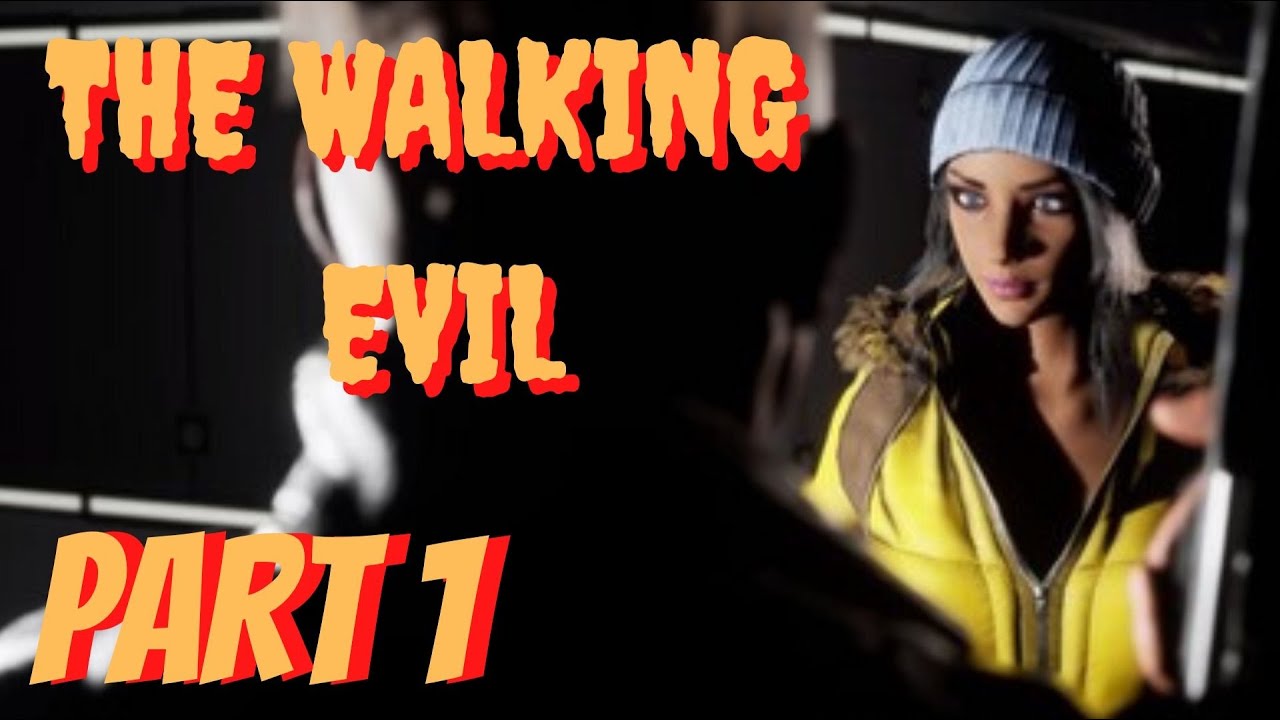 The Walking Evil Gameplay: A Thrilling Mix of Horror and Survival
