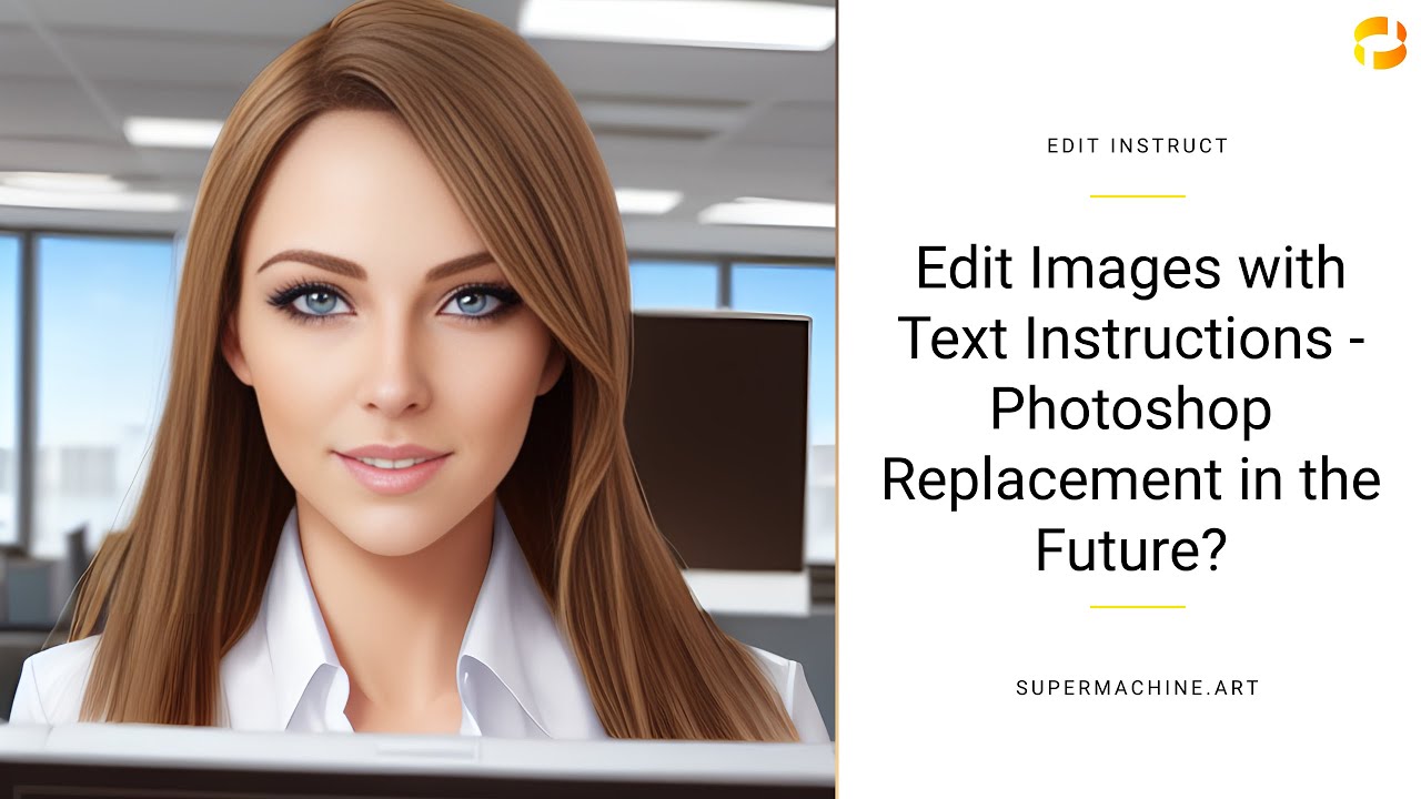 Edit Images with Text Instructions - Will this replace Photoshop one day?