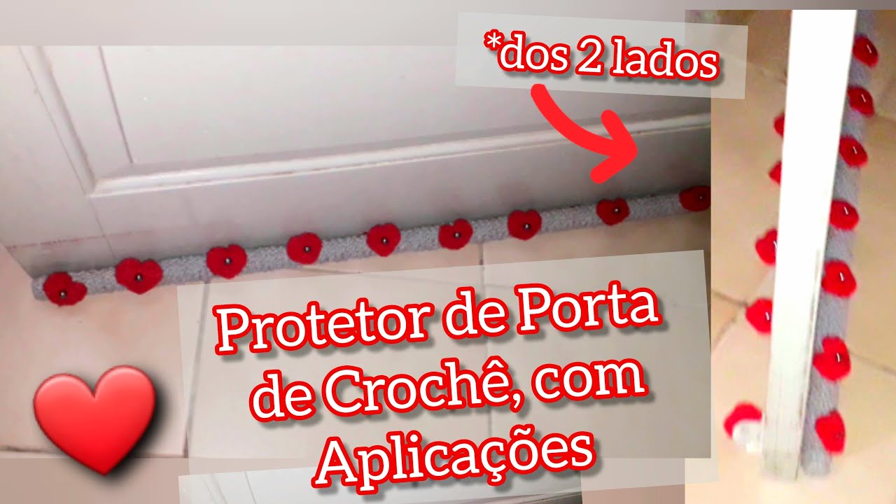 Como Fazer Protetor de Porta de Crochê com Aplicações💜❤ ( nos 2 lados)