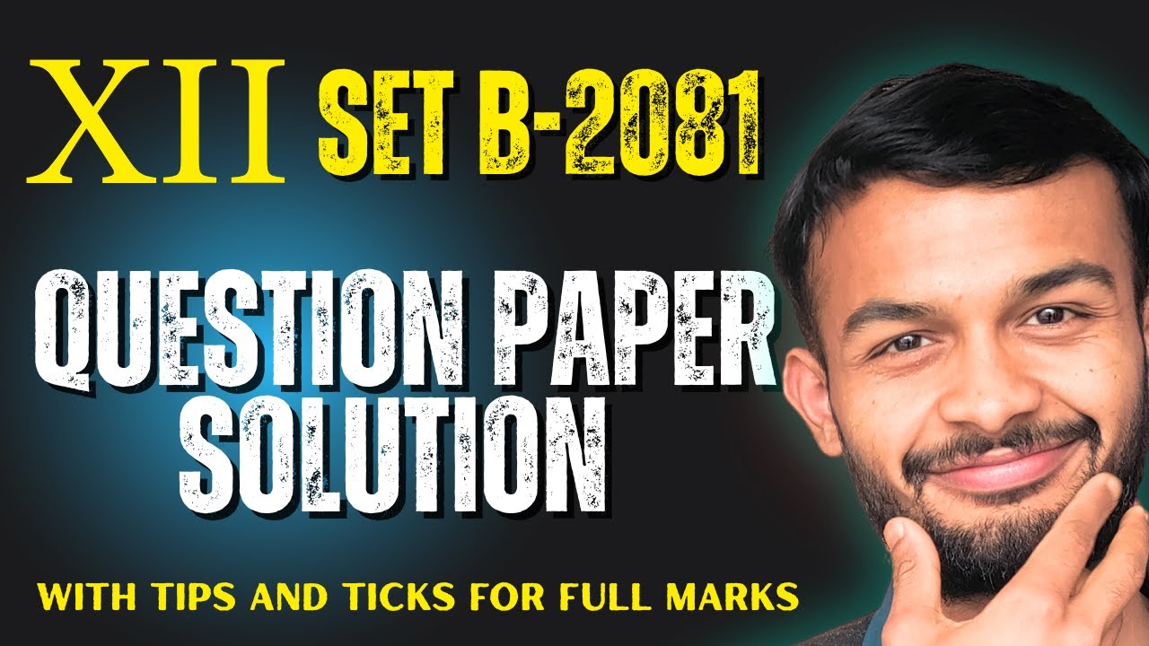 Question Paper Solution I SET B 2081 | Class 12 Compulsory English I #elopeeth #papersolution #neb