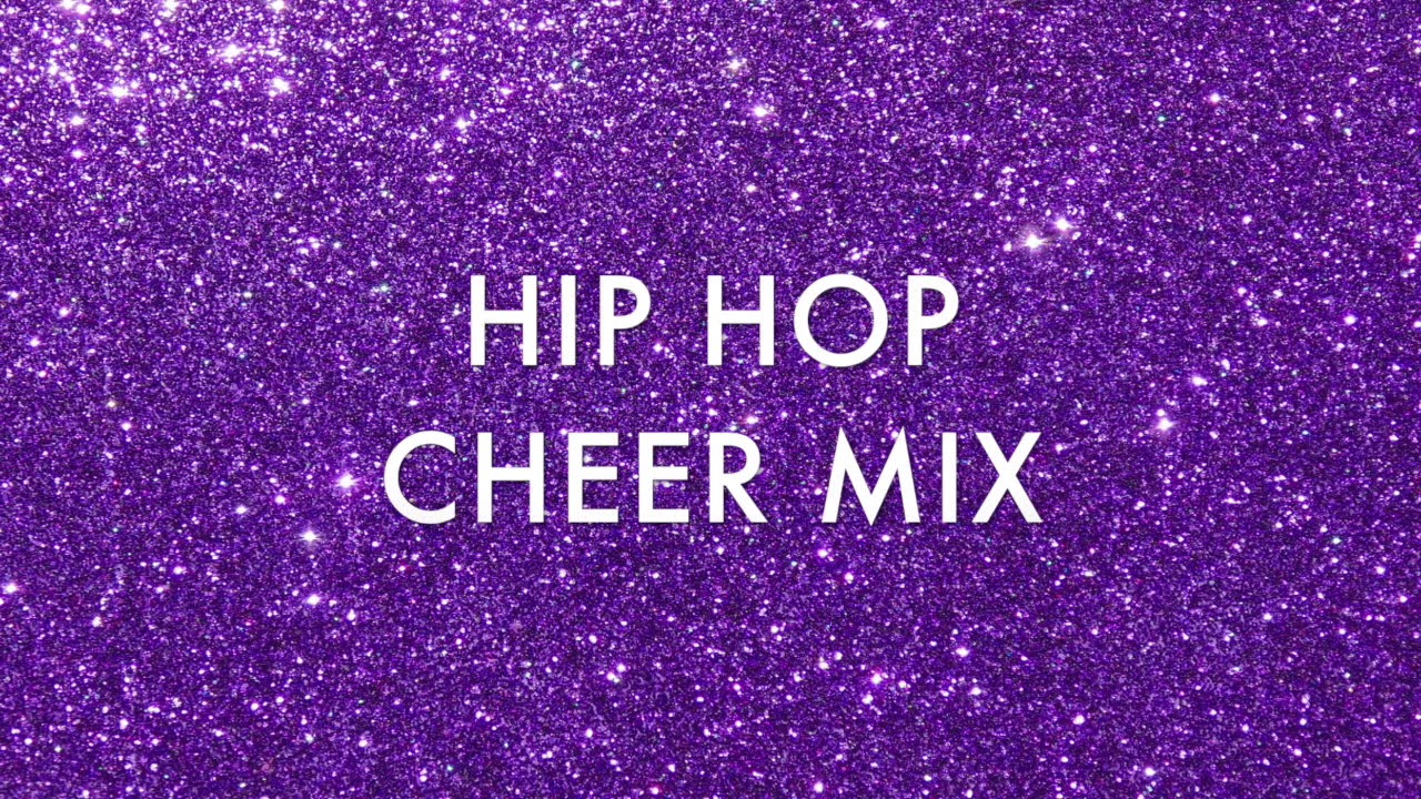HIP HOP CHEER MIX