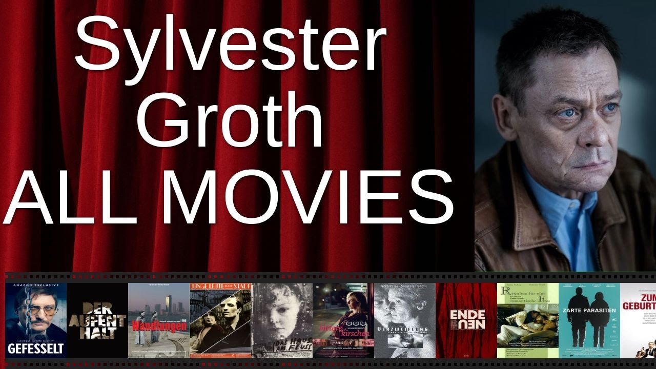 ALL Sylvester Groth Movies Ranked by Score (Critics + Fans)