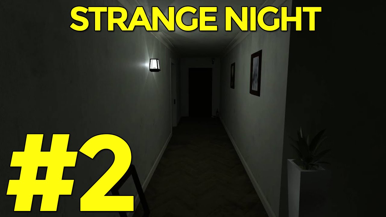 STRANGE NIGHT Gameplay ITA [#2] Non ce la faremo mai