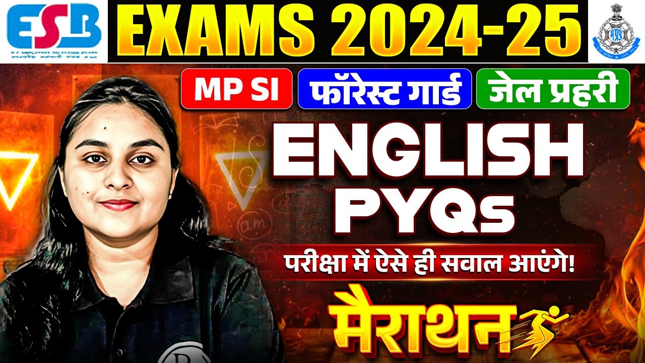 MP VYAPAM 2024-25 | English Grammar Marathon + Pyq for MPSI, Forest Guard & Jail Prahari Exams 2024