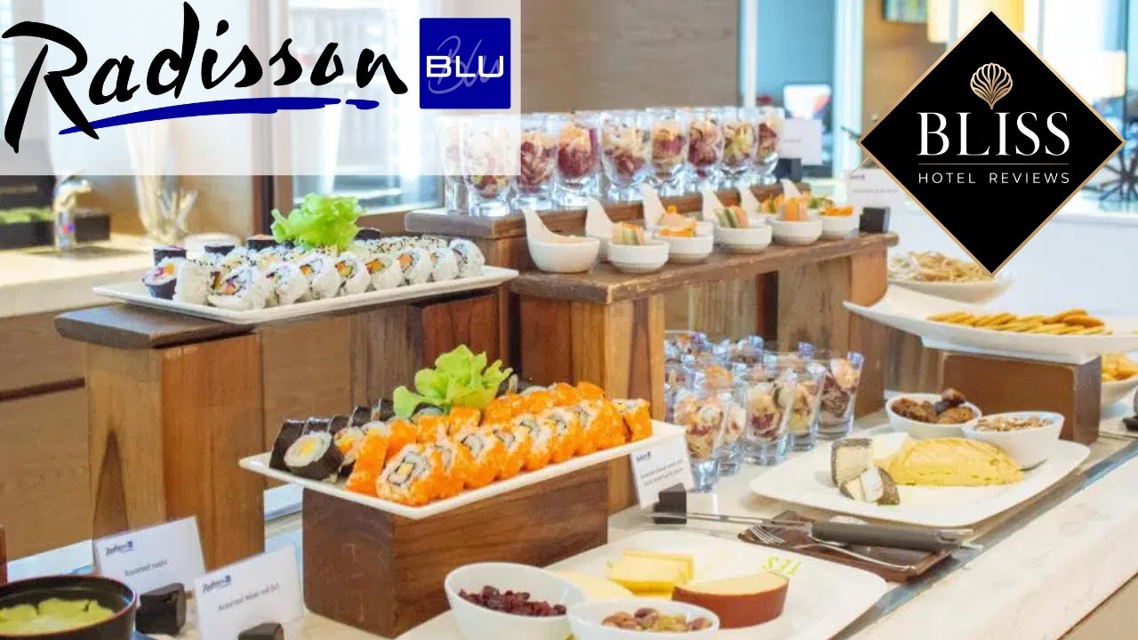 RADISSON BLU PLAZA BANGKOK - BREAKFAST BUFFET