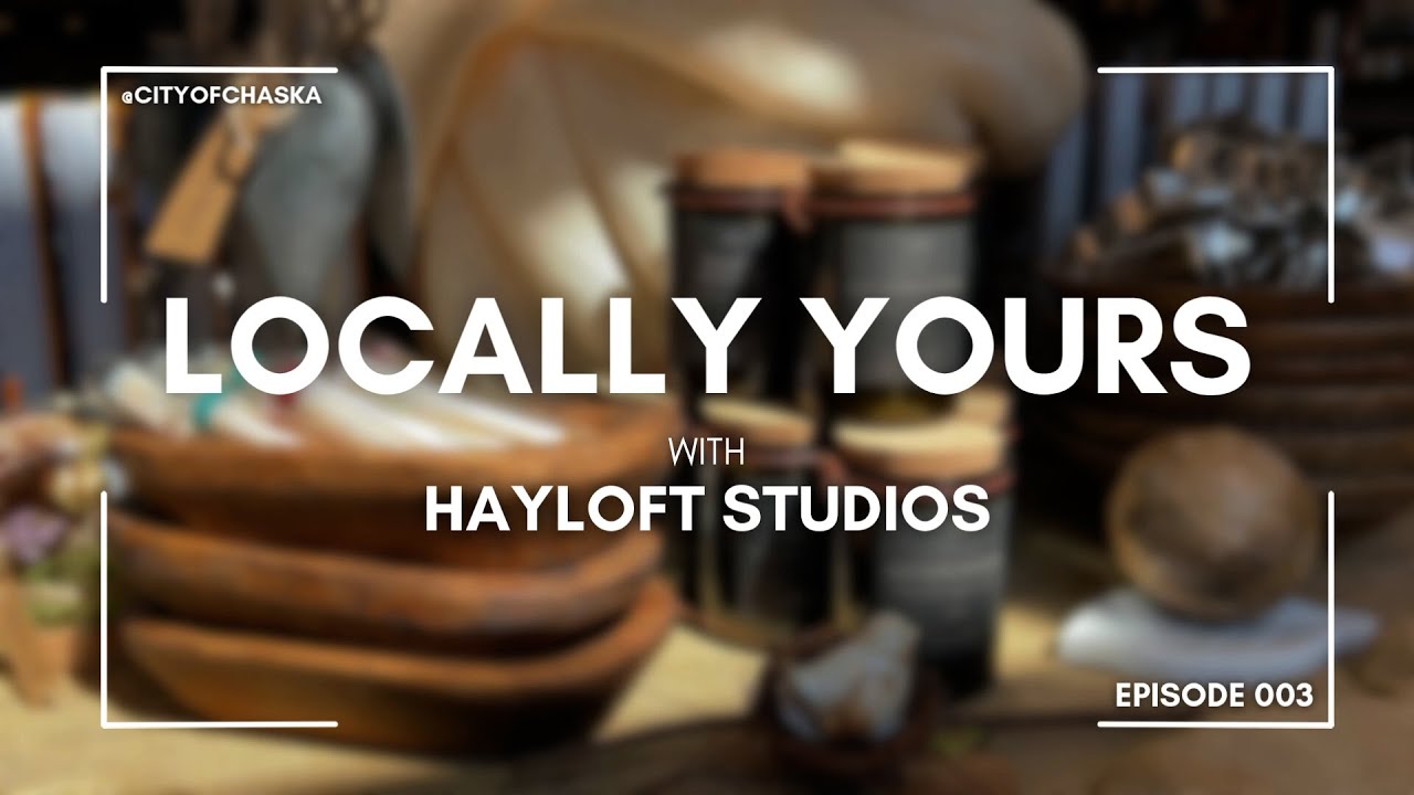 Locally Yours with Hayloft Studios