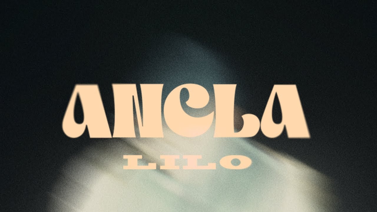 Lilo Music - ANCLA (Visualizer)