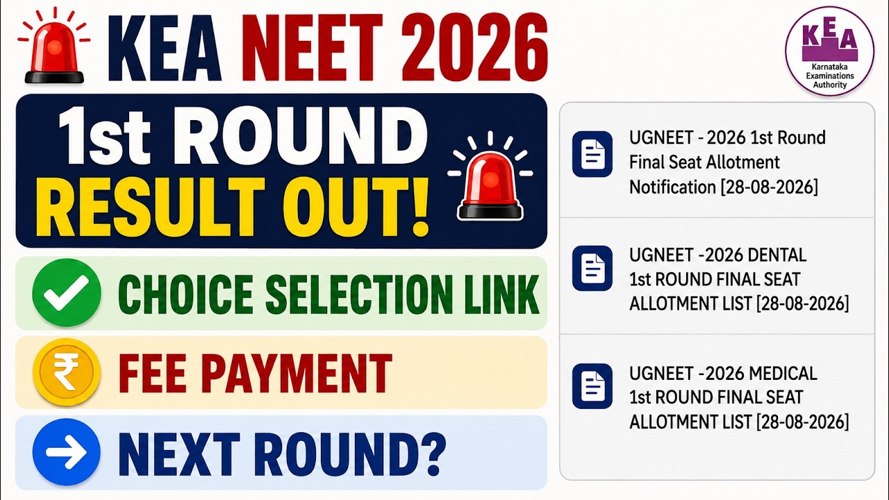 🔥KEA NEET 2026 1st Round Final Result OUT 🚨 | Choice Selection | Fee Payment | Next Round
