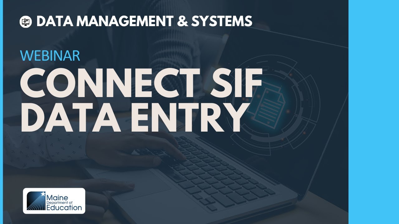 Connect SIF Data Entry Webinar
