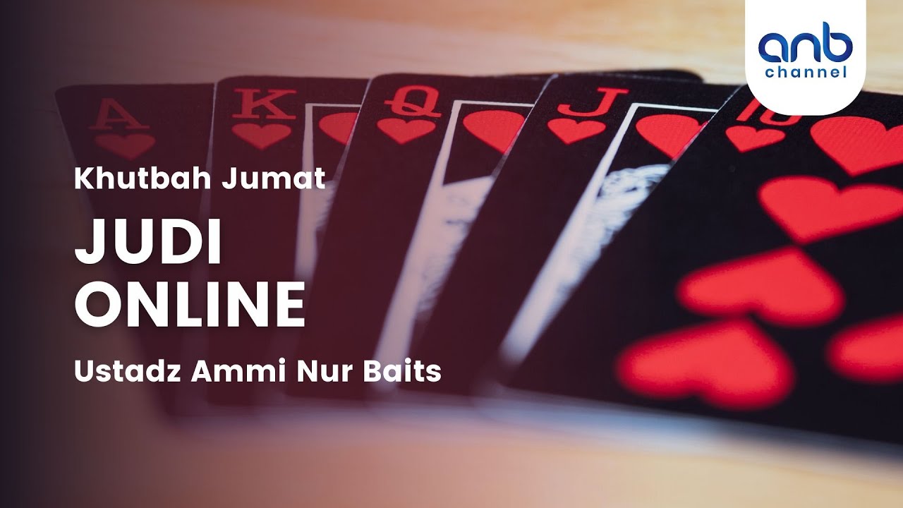 Khutbah Jumat - Judi Online | Ustadz Ammi Nur Baits