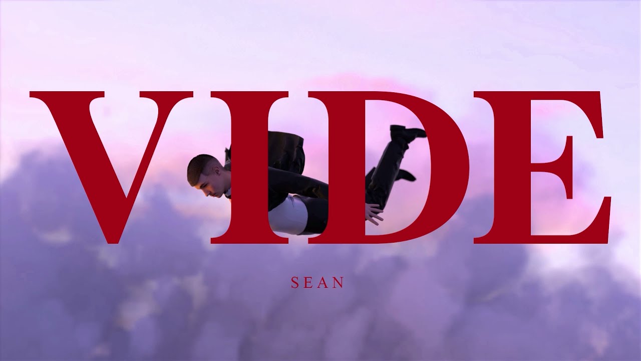 Sean - Vide (Lyrics Video)
