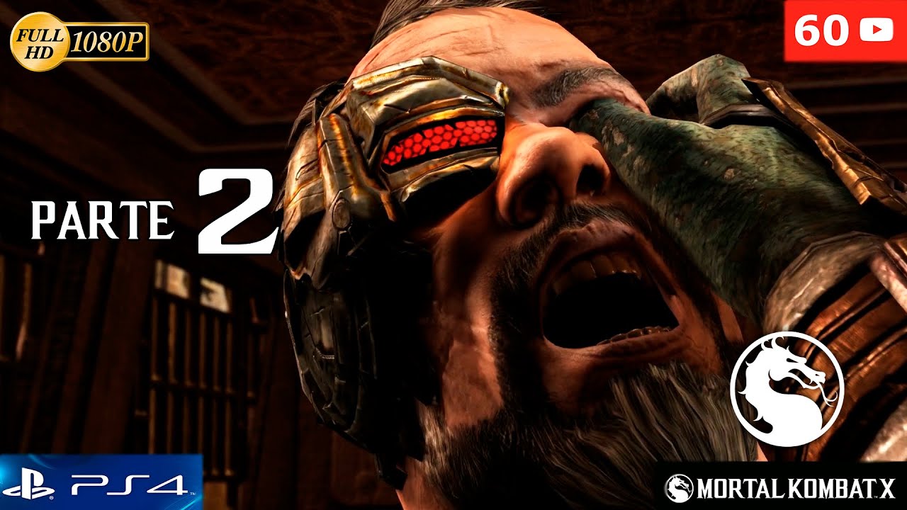 Mortal Kombat X Español Parte 2 Modo Historia Gameplay PS4 | Capitulo 2 Kotal Kahn 60fps