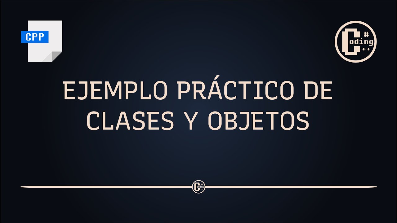 Ejemplo Práctico - Clases y Objetos