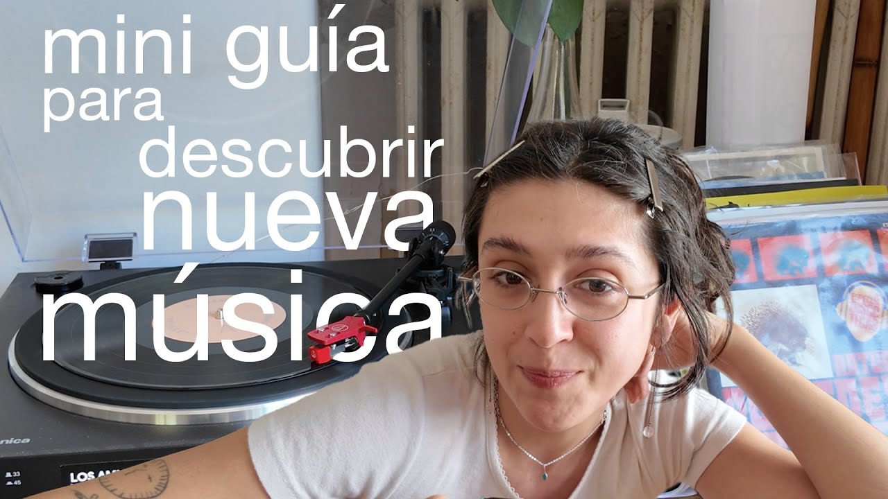 ¿Cómo estar siempre descubriendo música nueva?