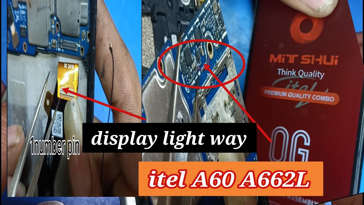 itel A60 A662L display light jumper || how to display light solution||