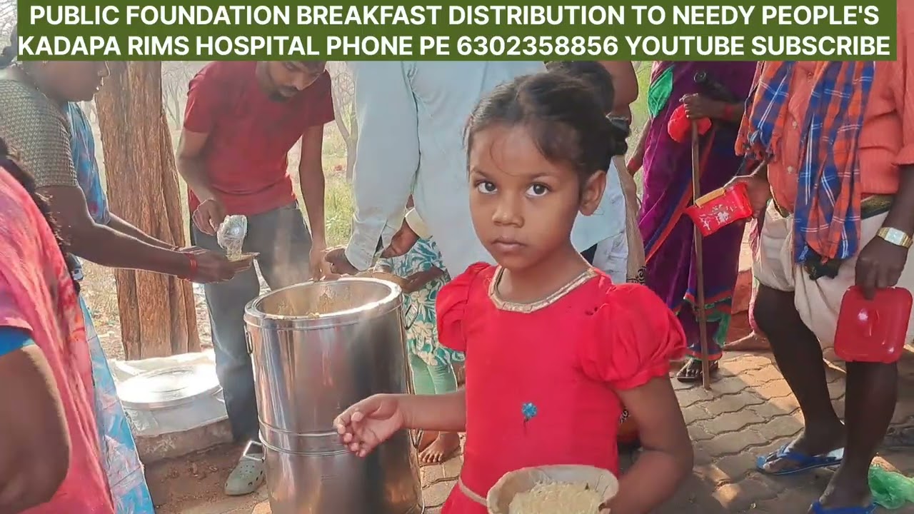Public foundation breakfast Distribution phone pe 6302358856 kadapa rims hospital 29January 2026
