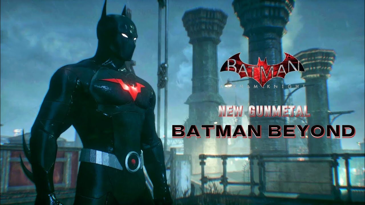 New Gunmetal Batman Beyond Mod Suit Up and Gameplay in Arkham Knight
