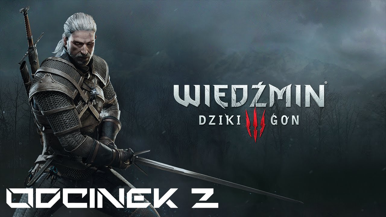 Zagrajmy w: Wiedźmin 3 Dziki Gon #2 60 FPS Gameplay PL [PC]