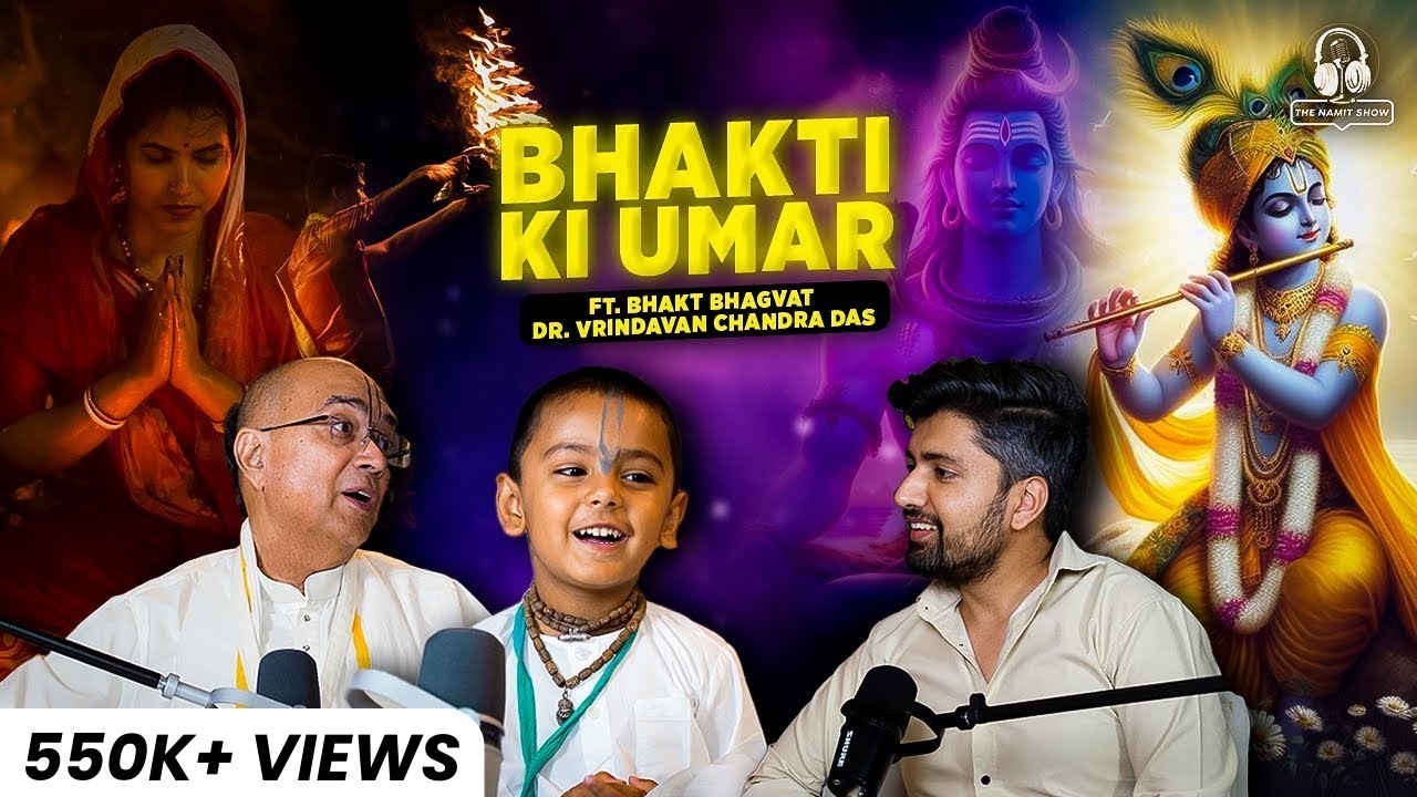 Bhakti ki Umar? A young Bhakt | ft. Bhakt Bhagwat | ft. Dr. Vrindavan Chandra Das | @talkswithnamit