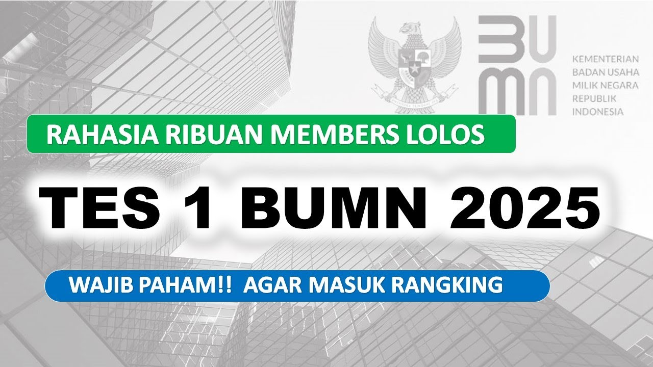 RAHASIA LOLOS Passing Grade RBB BUMN 2025 || WAJIB PAHAM agar Dapat Rangking Pertama di Tes TAHAP 1