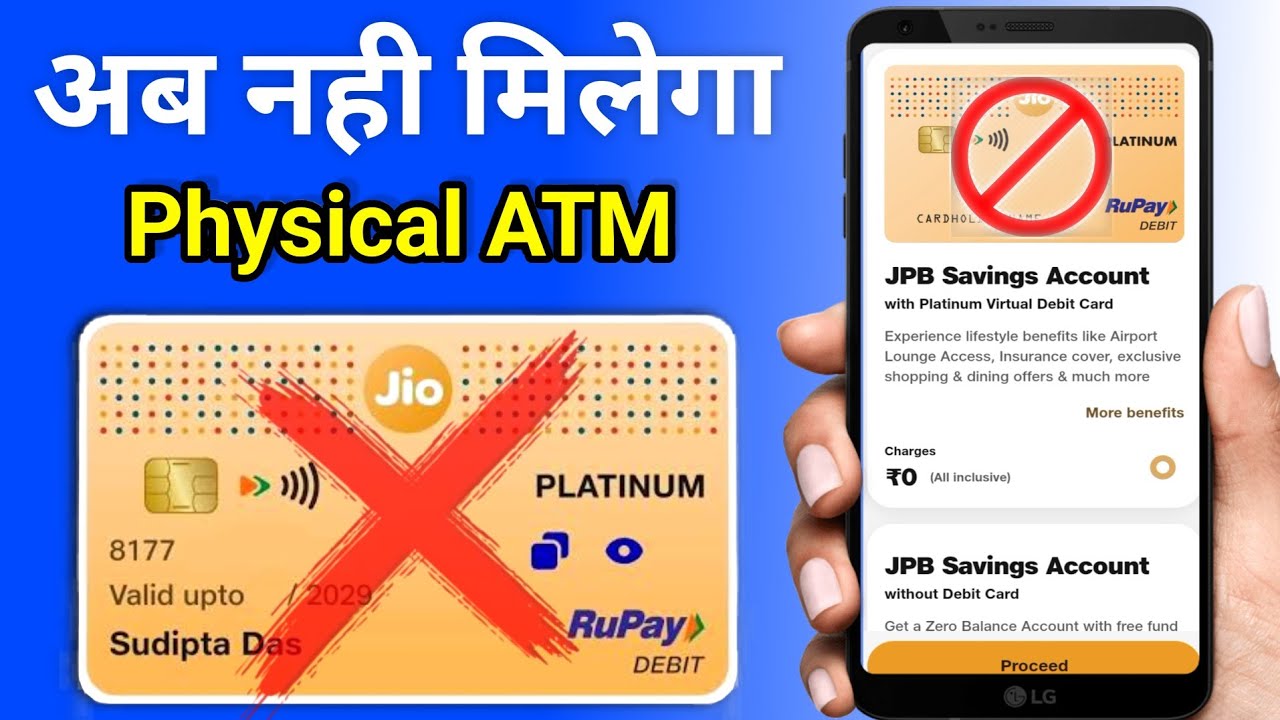 Jio Payment Bank Ka Physical ATM Card 💳 अब नही मिलेगा | Jio Payment Bank Debit Card Apply Online