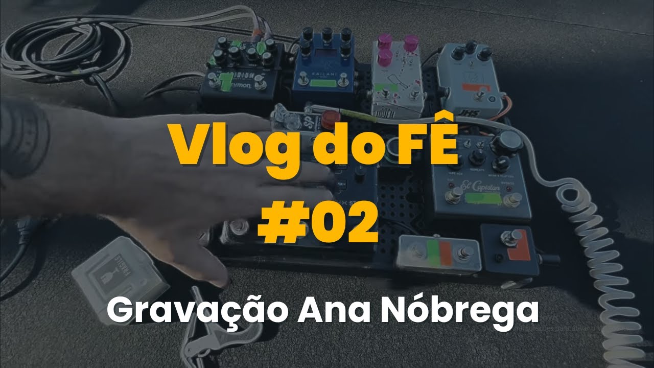 Vlog do Fê #02 | Gravação Ana Nóbrega | Não há outro lugar