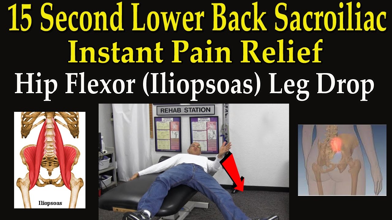 15 Second Lower Back Sacroiliac Instant Pain Relief (Iliopsoas Leg Drop) - Dr Mandell