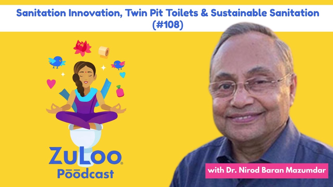 Sanitation Expert Dr. Nirod Baran Mazumdar (#108)