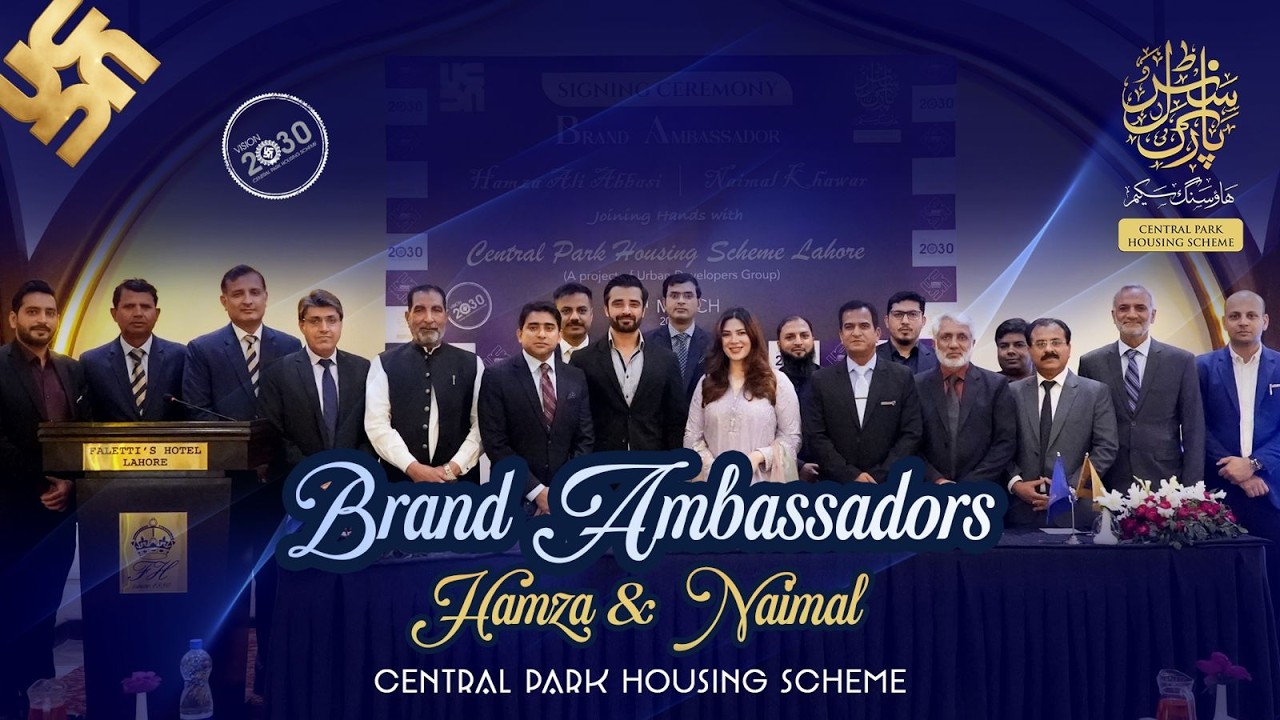 Highlights of the Brand Ambassador Signing Ceremony | Central Park Housing Scheme Lahore