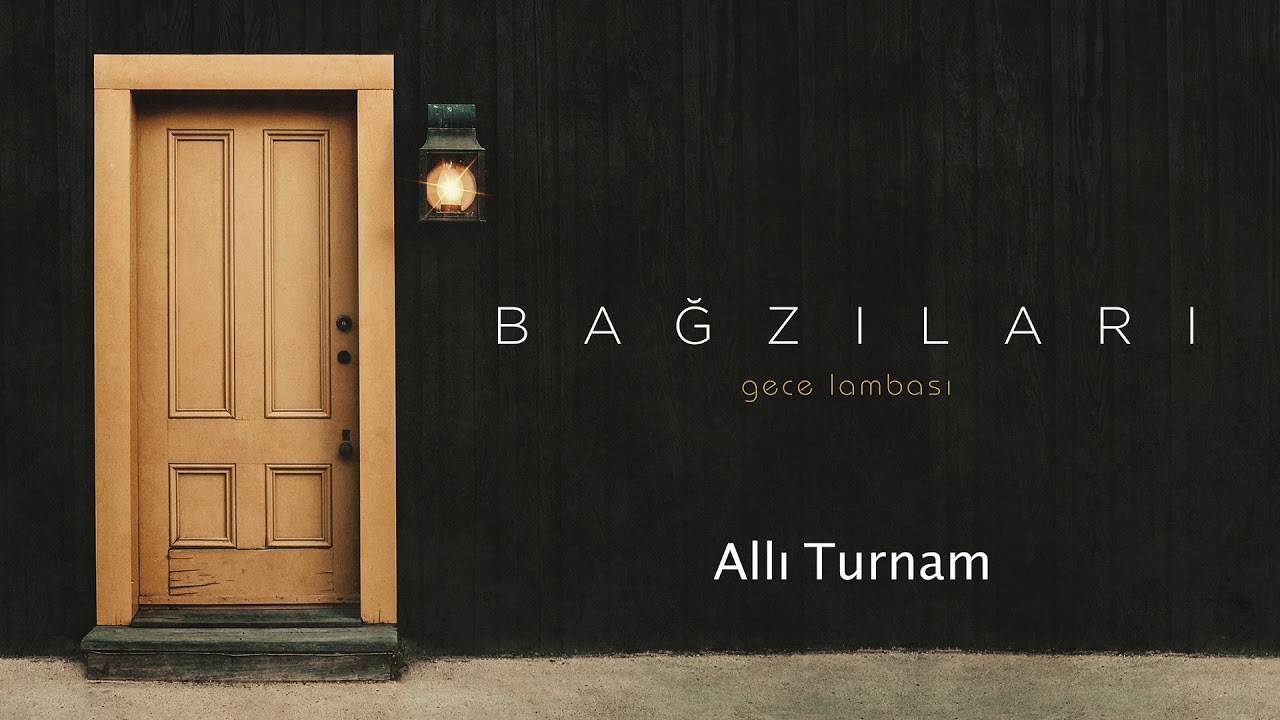 Bağzıları - Allı Turnam