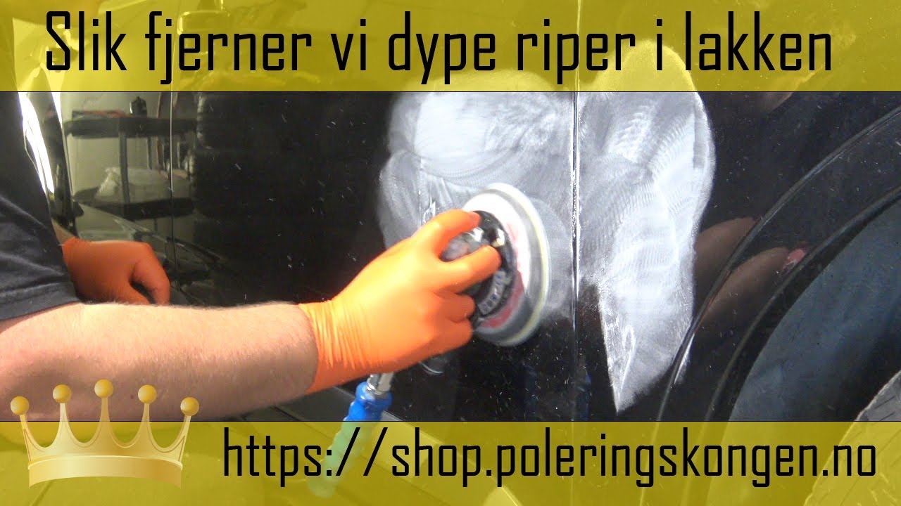 Slik fjerner vi dype riper i lakken