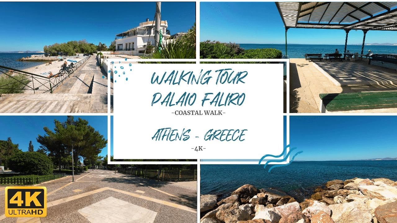 PALAIO FALIRO - Coastal Walk | WALK IN ATHENS GREECE | Walking Tour ATHENS GREECE | 4K 2022