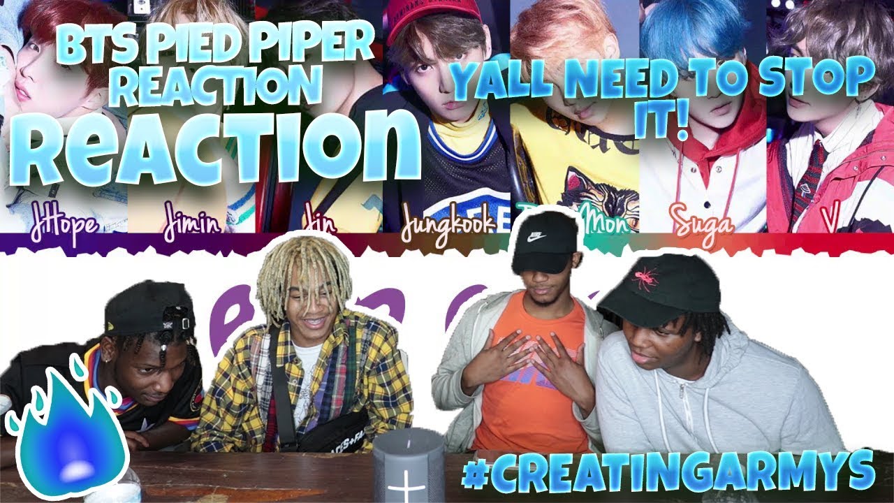 BTS (방탄소년단) - Pied Piper - REACTION | Creating ARMYs!