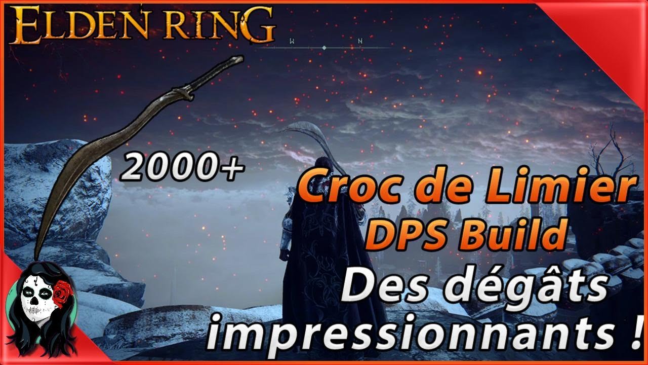 Elden Ring - Build Croc de Limier - Une arme d&eacute;vastatrice ! (Jusqu'&agrave; 2000+ de d&eacute;g&acirc;ts par coup)