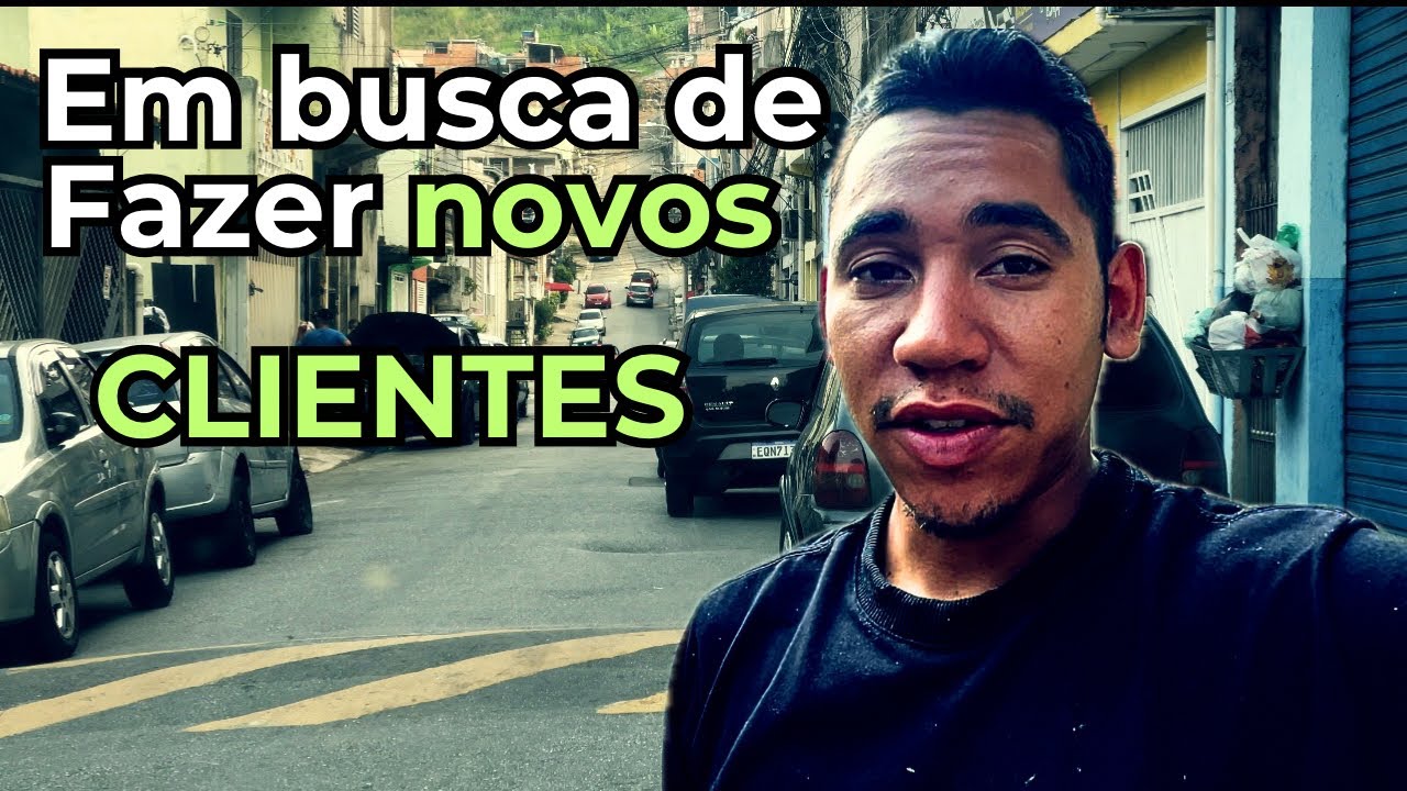 FUI PARA UM BAIRRO DESCONHECIDO ATRÁS DE NOVOS CLIENTES/vendas na rua