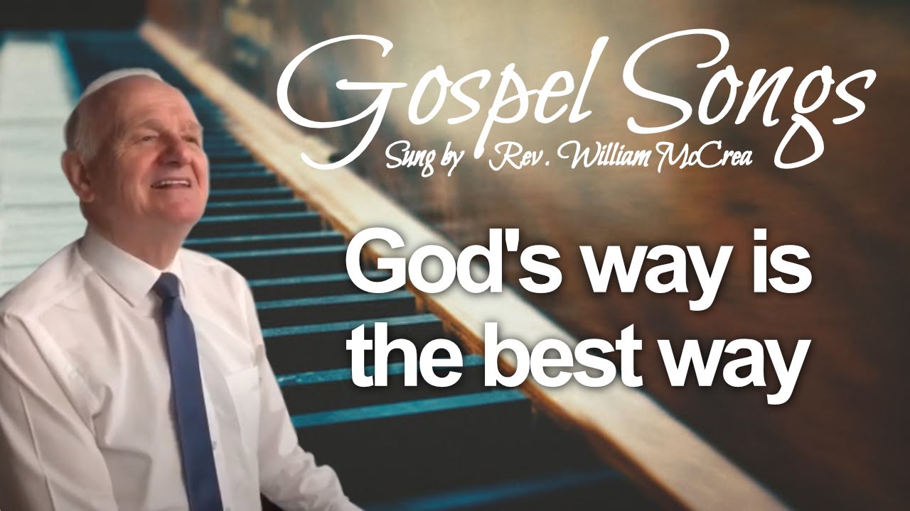 God's Way is the Best Way