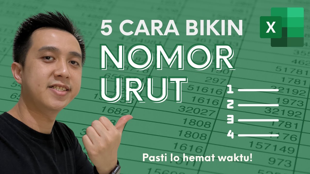 5 Cara Membuat Nomor Urut di Excel